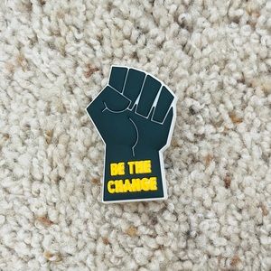 BOGO🥳 💛 Jibbitz “BE THE CHANGE”